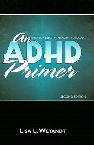 Könyv ADHD Primer Lisa L. Weyandt