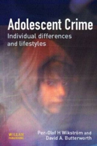 Knjiga Adolescent Crime David A. (University of Cambridge) Butterworth