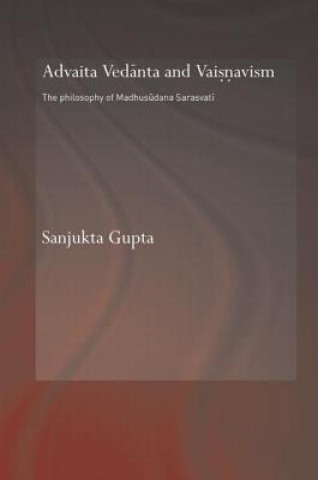 Buch Advaita Vedanta and Vaisnavism Sanjukta Gupta