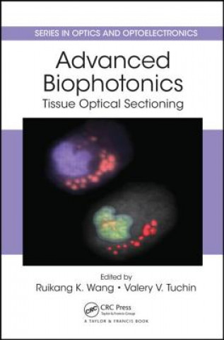 Buch Advanced Biophotonics Ruikang K. Wang