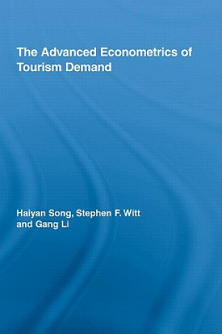 Carte Advanced Econometrics of Tourism Demand Gang Li