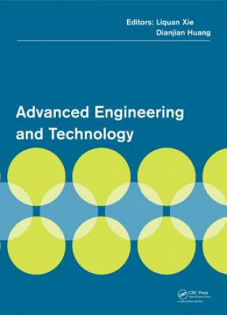 Könyv Advanced Engineering and Technology Liquan Xie