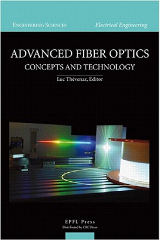 Книга Advanced Fiber Optics Thevenaz