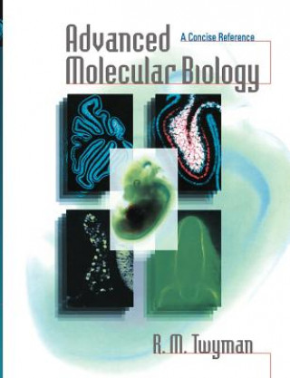 Carte Advanced Molecular Biology R.M. Twyman