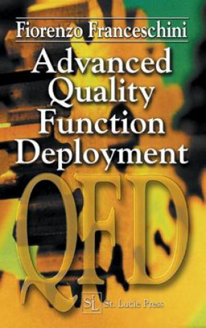 Book Advanced Quality Function Deployment Fiorenzo Franceschini