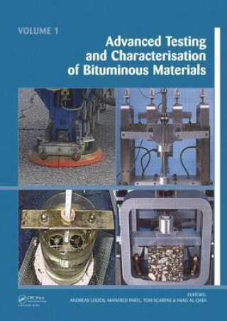 Książka Advanced Testing and Characterization of Bituminous Materials, Two Volume Set 