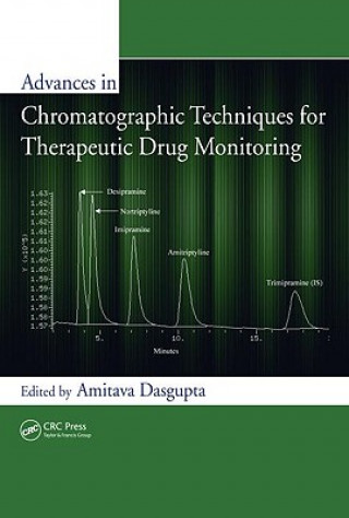 Book Advances in Chromatographic Techniques for Therapeutic Drug Monitoring 