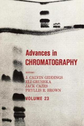 Könyv Advances in Chromatography 