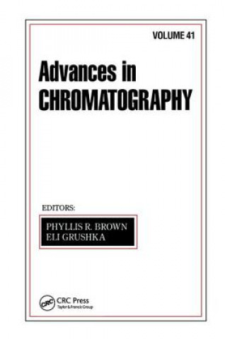Kniha Advances in Chromatography Phyllis R. Brown