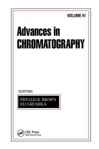 Książka Advances in Chromatography Phyllis R. Brown