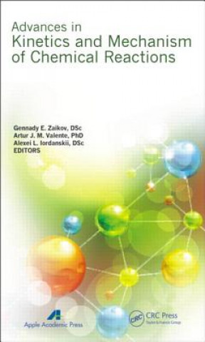 Книга Advances in Kinetics and Mechanism of Chemical Reactions 