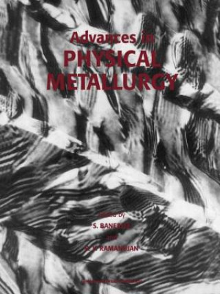 Buch Advances in Physical Metallurgy Sujit Banerjee