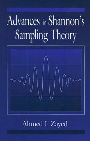 Knjiga Advances in Shannon's Sampling Theory A.I. Zayed