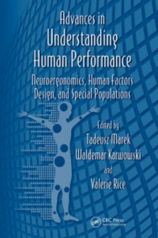 Könyv Advances in Understanding Human Performance 