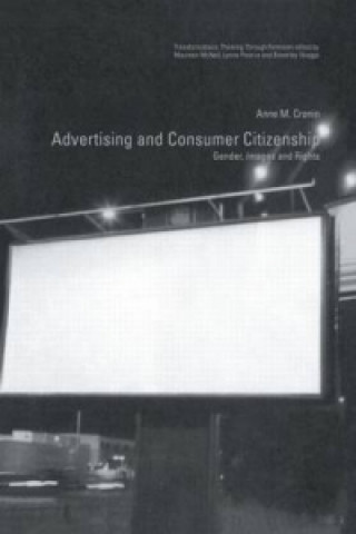 Knjiga Advertising and Consumer Citizenship Anne M. Cronin