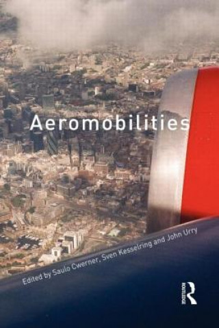 Βιβλίο Aeromobilities Saulo Cwerner