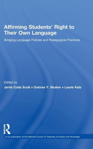 Книга Affirming Students' Right to their Own Language 