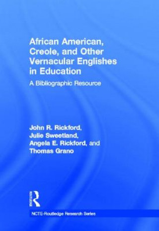 Книга African American, Creole, and Other Vernacular Englishes in Education Thomas Grano