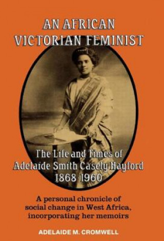 Könyv African Victorian Feminist Adelaide M. Cromwell