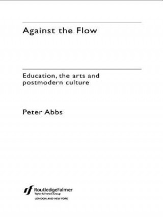 Knjiga Against the Flow Peter Abbs