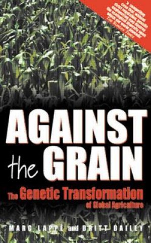 Libro Against the Grain Britt Bailey