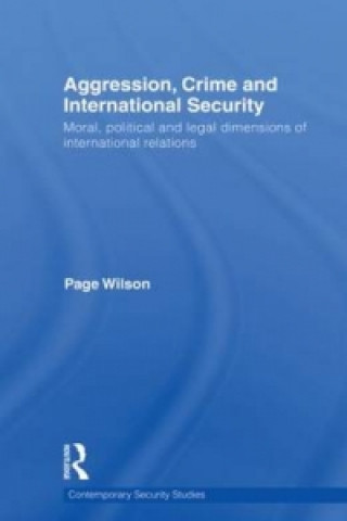 Carte Aggression, Crime and International Security Page Wilson