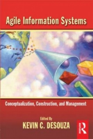 Book Agile Information Systems Kevin C. Desouza