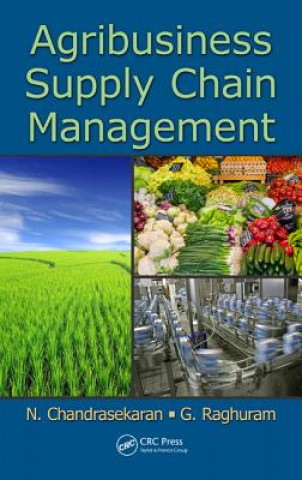 Könyv Agribusiness Supply Chain Management G. Raghuram