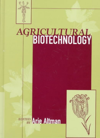 Książka Agricultural Biotechnology Arie Altman