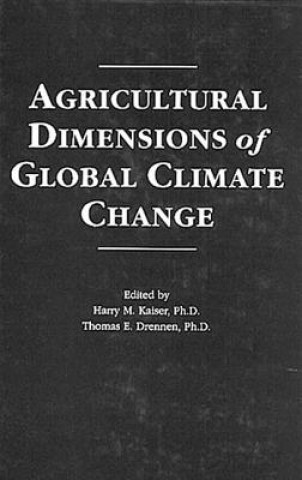 Carte Agricultural Dimensions of Global Climate Change Thomas E. Drennen