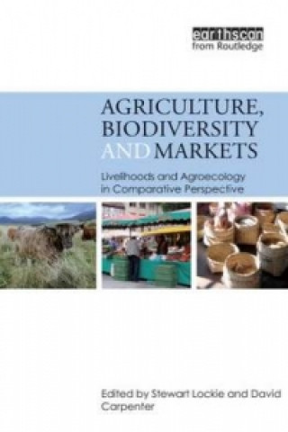 Könyv Agriculture, Biodiversity and Markets 