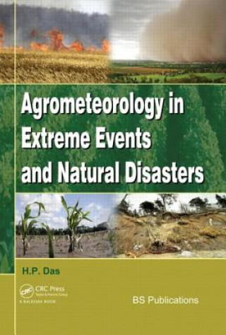 Carte Agrometeorology in Extreme Events and Natural Disasters Haripada P. Das