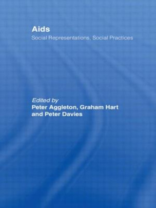 Kniha AIDS: Social Representations And Social Practices 