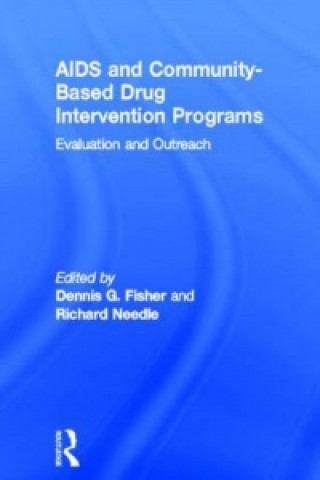 Книга AIDS and Community-Based Drug Intervention Programs Richard Needle