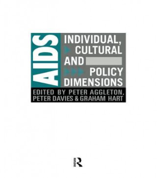 Libro AIDS: Individual, Cultural And Policy Dimensions 