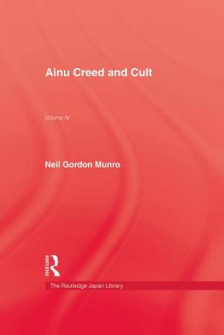 Buch Ainu Creed & Cult Munro