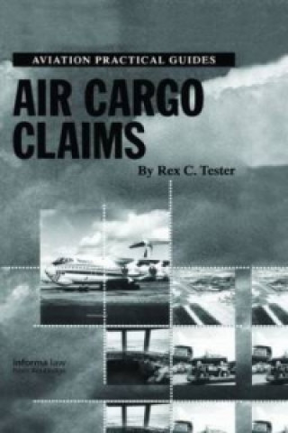 Carte Air Cargo Claims Rex C. Tester