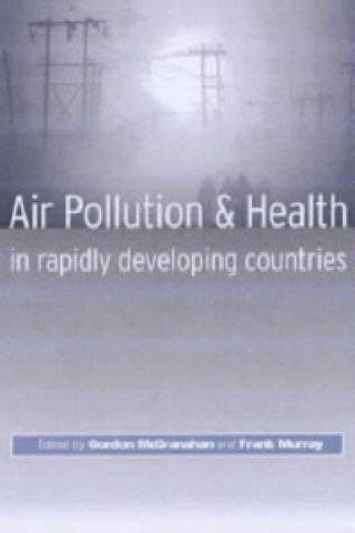 Książka Air Pollution and Health in Rapidly Developing Countries 