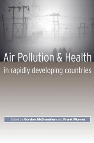 Livre Air Pollution and Health in Rapidly Developing Countries 