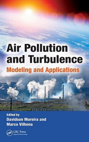 Книга Air Pollution and Turbulence Davidson Moreira
