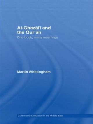 Livre Al-Ghazali and the Qur'an Martin Whittingham