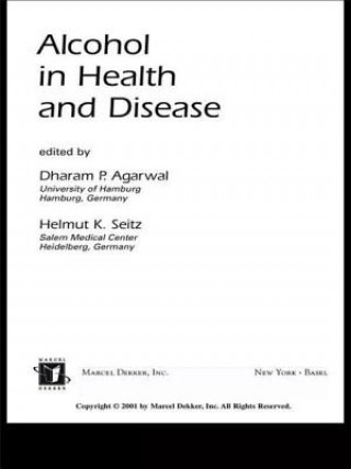 Kniha Alcohol in Health and Disease Helmut K. Seitz