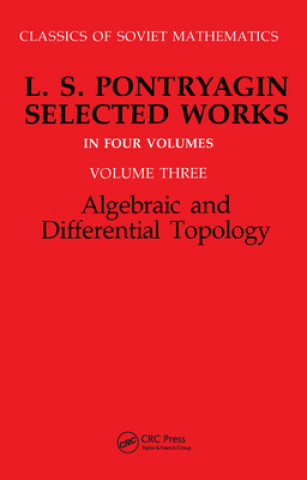Kniha Algebraic and Differential Topology Lev Semenovich Pontriagin