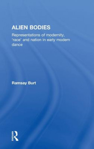 Książka Alien Bodies Ramsay Burt