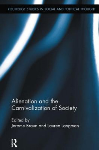 Книга Alienation and the Carnivalization of Society 