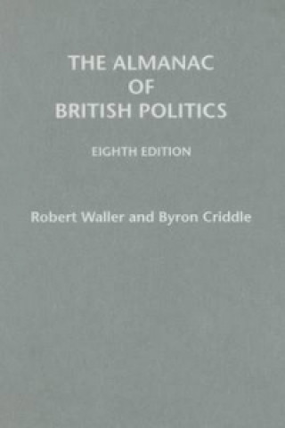 Buch Almanac of British Politics Robert Waller