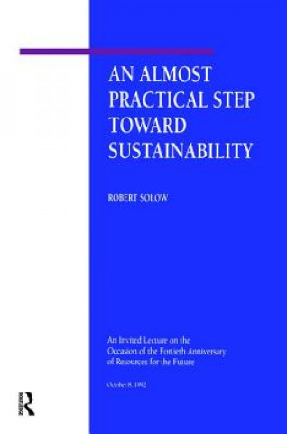 Carte Almost Practical Step Toward Sustainability Robert M. Solow