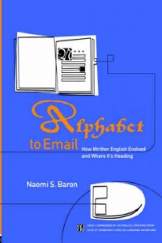 Kniha Alphabet to Email Naomi S. Baron