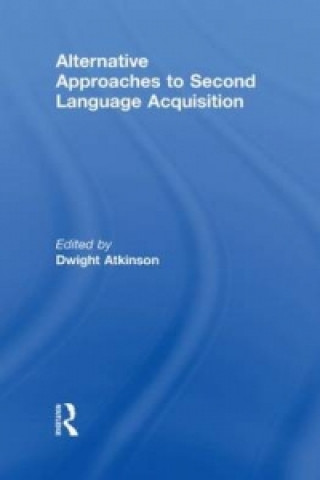 Kniha Alternative Approaches to Second Language Acquisition 