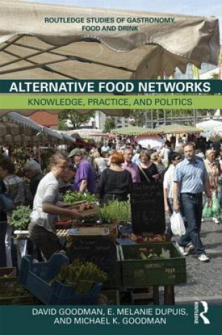 Carte Alternative Food Networks Michael K. Goodman